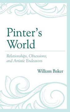 portada Pinter’S World: Relationships, Obsessions, and Artistic Endeavors (in English)