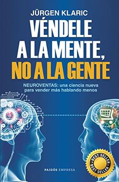 portada Véndele a la Mente, no a la Gente (in Spanish)