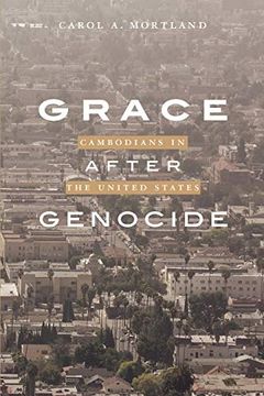 portada Grace After Genocide: Cambodians in the United States 
