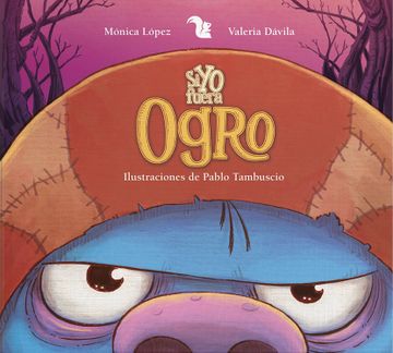 portada Si yo Fuera Ogro (in Spanish)