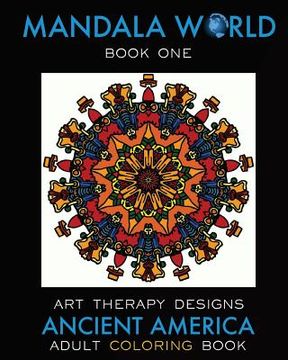portada Mandala World: Adult Coloring Book (en Inglés)