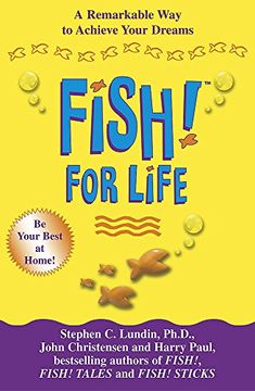 portada Fish! For Life: A Remarkable Way to Achieve Your Dreams