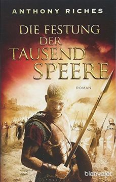 portada Die Festung der Tausend Speere: Roman (Imperium-Saga, Band 3) (en Alemán)