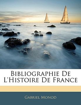 portada Bibliographie De L'histoire De France (en Francés)