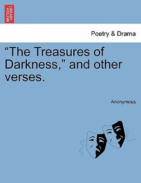 portada "the treasures of darkness," and other verses. (en Inglés)