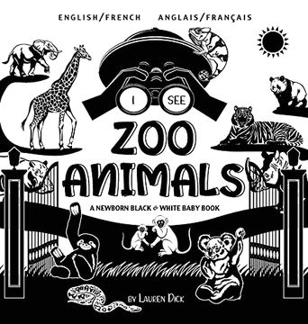portada I see zoo Animals: Bilingual (English (in French)