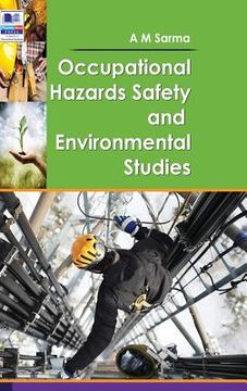 portada Occupational Hazards Safety and Environmental Studies (en Inglés)