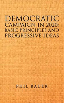 portada Democratic Campaign in 2020: Basic Principles and Progressive Ideas 