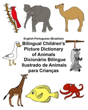 portada English-Portuguese (Brazilian) Bilingual Children's Picture Dictionary of Animals Dicionário Bilíngue Ilustrado de Animais Para Crianças (Freebilingualbooks. Com) (en Inglés)