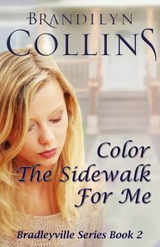 portada Color The Sidewalk For Me (en Inglés)