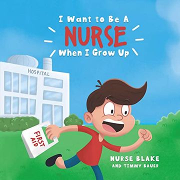 portada I Want to be a Nurse When i Grow up (in English)