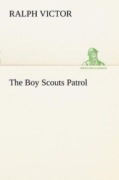 portada the boy scouts patrol (in English)