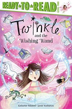 portada Twinkle and the Wishing Wand: Ready-To-Read Level 2 (in English)