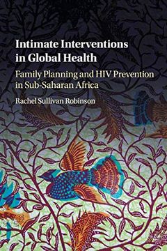 portada Intimate Interventions in Global Health (en Inglés)