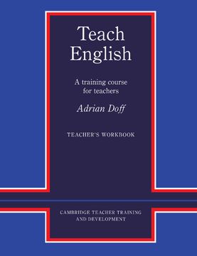 portada Teach English Teacher's Workbook: A Training Course for Teachers (Cambridge Teacher Training and Development) 