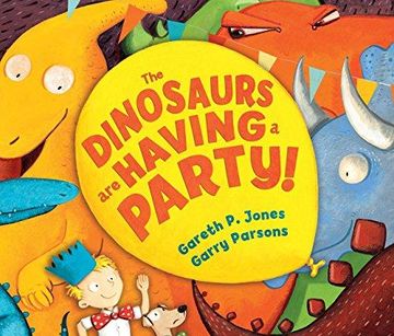 portada The Dinosaurs Are Having a Party! (Andersen Press Picture Books) 