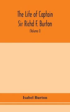 portada The Life of Captain sir Richd f. Burton (Volume i) 