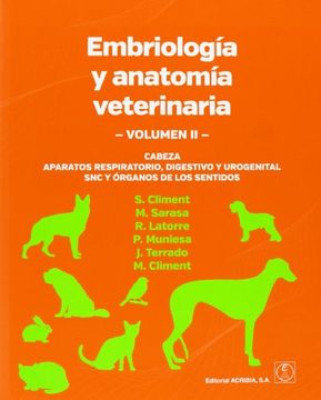 Embriologia y Anatomia Veterinaria [Volumen 2]