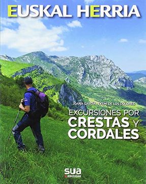 portada Crestas y Cordales, Excursiones por -Euskal Herria sua (in Spanish)