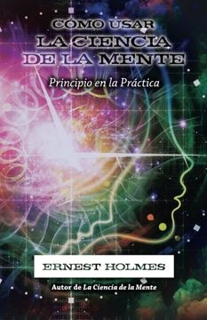 portada Cómo Usar la Ciencia de la Mente (in Spanish)