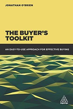 portada The Buyer's Toolkit: An Easy-To-Use Approach for Effective Buying 