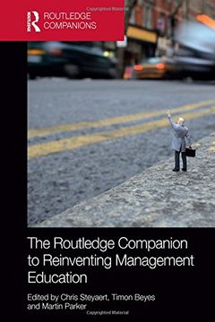 portada The Routledge Companion To Reinventing Management Education (routledge Companions In Business, Management And Accounting) (en Inglés)