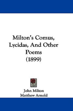 portada milton's comus, lycidas, and other poems (1899) (en Inglés)