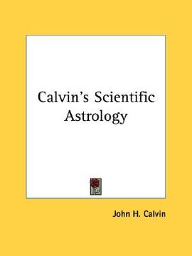 portada calvin's scientific astrology (en Inglés)