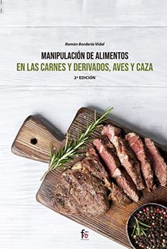portada Manipulación de Alimentos en las Carnes y Derivados, Aves y Caza-2 Edición