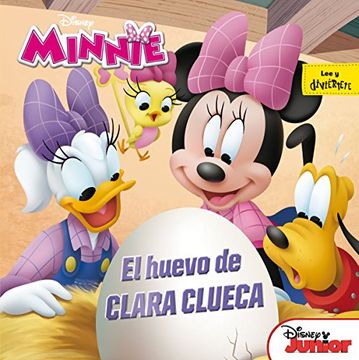portada Minnie. El huevo de Clara Clueca (Disney. Minnie)