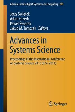 portada Advances in Systems Science: Proceedings of the International Conference on Systems Science 2013 (Icss 2013) (en Inglés)