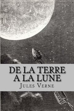portada De la Terre a la Lune (French Edition) (en Francés)