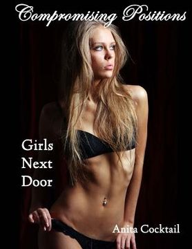 portada Compromising Positions: Girls Next Door (en Inglés)