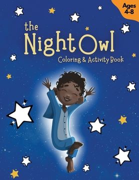 portada The Night Owl Coloring & Activity Book (in English)