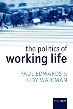 portada The Politics of Working Life (en Inglés)