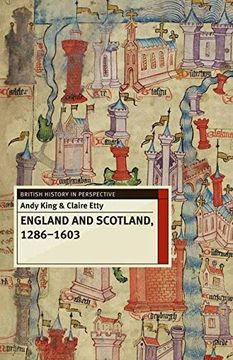 portada England and Scotland, 1286-1603 (British History in Perspective) (in English)