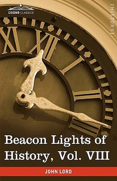 portada beacon lights of history, vol. viii: great rulers (in 15 volumes) (in English)