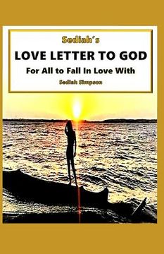 portada Sediah's Love Letter To God: For All To Fall In Love With (en Inglés)