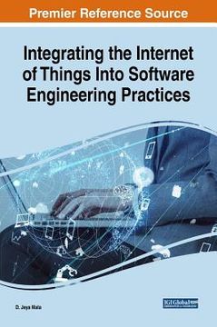 portada Integrating the Internet of Things Into Software Engineering Practices (in English)