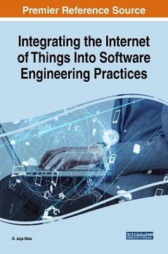 portada Integrating the Internet of Things Into Software Engineering Practices (en Inglés)