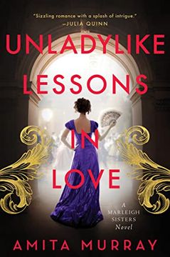 portada Unladylike Lessons in Love: A Marleigh Sisters Novel (The Marleigh Sisters, 1) (en Inglés)