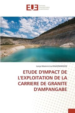 portada Etude d'Impact de l'Exploitation de la Carriere de Granite d'Ampangabe (en Francés)