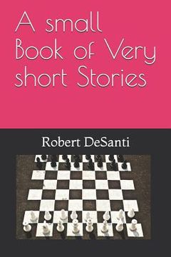 portada A Small Book of Very Short Stories (en Inglés)