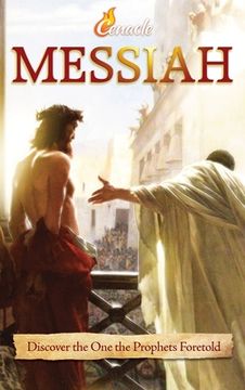 portada Messiah: Discover the One the Prophets Foretold (en Inglés)