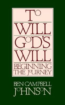 portada to will god's will: beginning the journey (in English)