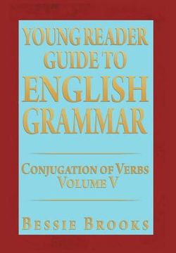 portada young reader guide to english grammar: conjugation of verbs (en Inglés)