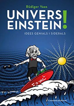 portada Univers Einstein! Idees Genials i Siderals (Altres) (in Catalá)