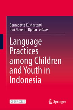 portada Language Practices Among Children and Youth in Indonesia (en Inglés)