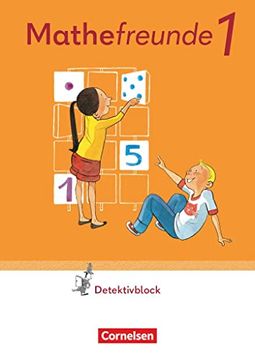 portada Mathefreunde - zu Allgemeine Ausgabe 2022 und Sachsen 2022 - 1. Schuljahr: Detektivblock mit Aufgaben zum Fordern (in German)