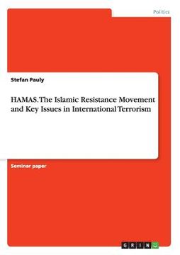 portada HAMAS. The Islamic Resistance Movementand Key Issues in International Terrorism (en Inglés)